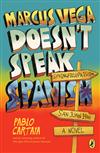 Marcus Vega Doesn't Speak Spanish [BOB 2023-2024]