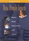 How people learn: Brain, Mind, Experience, and School
