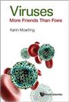 Viruses: More friends than Foes