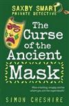 Saxby Smart Private Detective-The Curse of the Ancient Mask