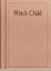 Witch Child